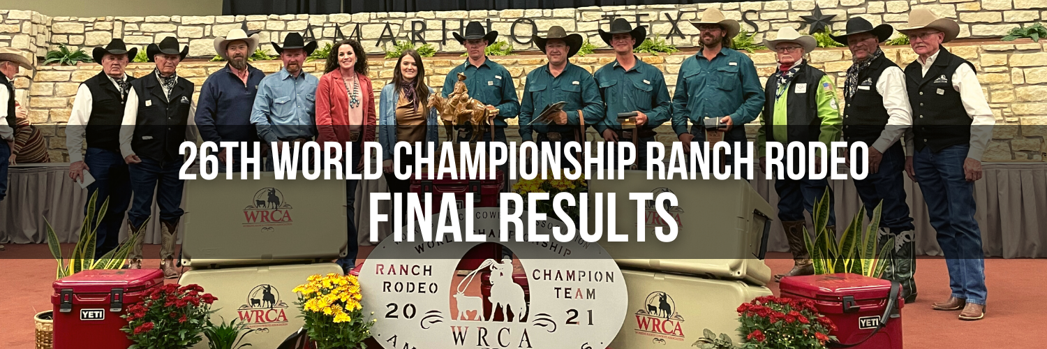26th World Championship Ranch Rodeo Final Results