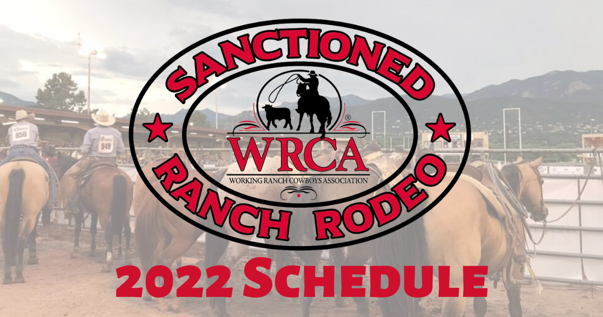 2022 WRCA Sanctioned Rodeo Schedule