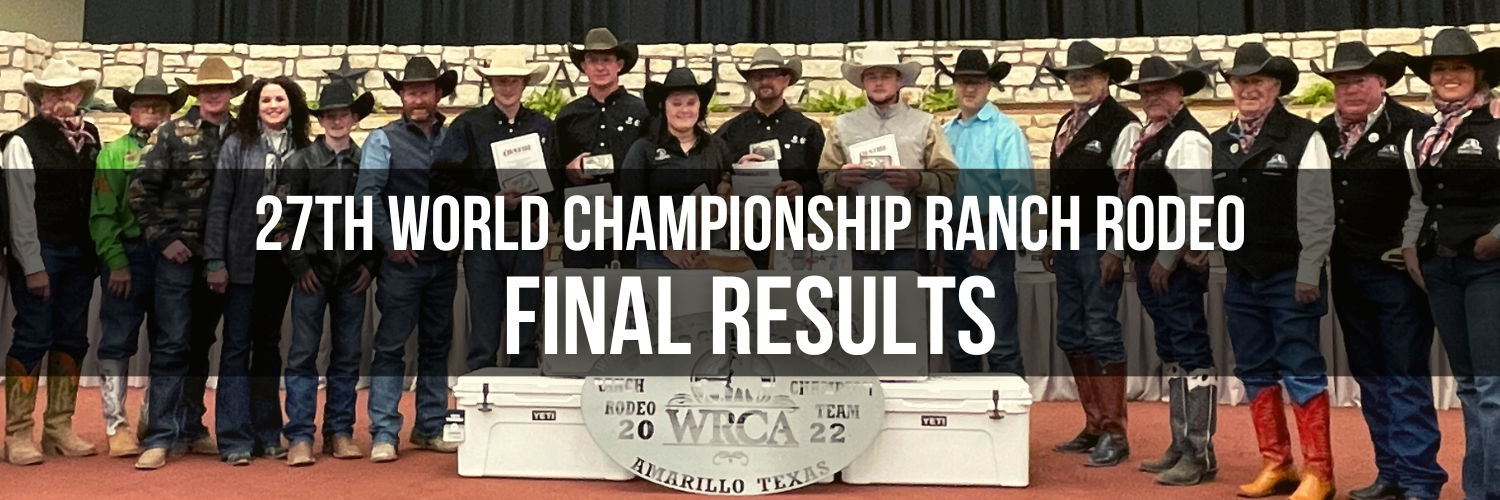 27th World Championship Ranch Rodeo Final Results
